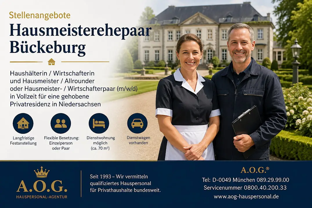 Stellenangebote Hausmeisterehepaar Bückeburg – Haushälterin und Hausmeister für gehobenen Privathaushalt in Niedersachsen